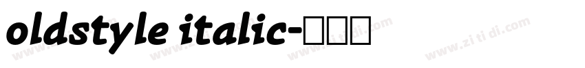 oldstyle italic字体转换